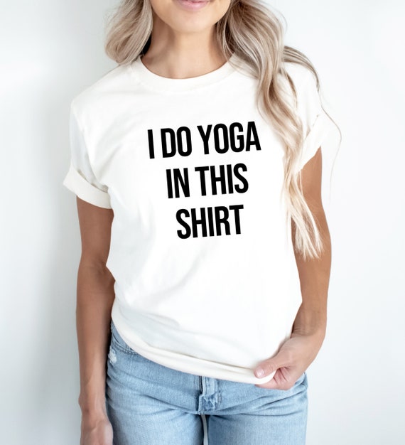 Yoga T shirt Yoga Shirt Hot Yoga Shirt Yoga Teacher Yoga