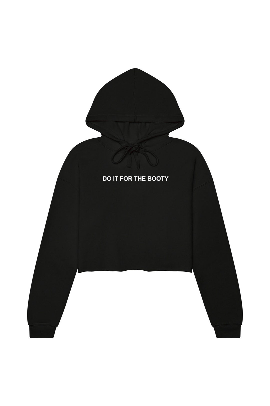 Do It for the Booty Gym Crop Top Cropped Sweatshirt Women's Gym Hoodie