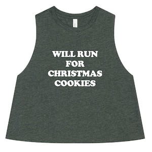 Holiday Running Crop Tank Will Run for Christmas Cookies (Relaxed Fit, Women’s)