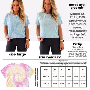 The image is a collage of two photos of a woman wearing a tie-dye crop top, along with a size chart and a fit tip for the tie-dye crop top.