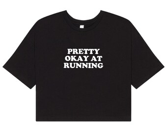 Pretty Okay at Running - Women's Workout, Gym Crop Tee