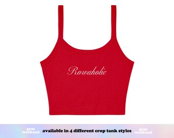 Rowing Shirts Women | Rowing Tank Top | Rowing Crop Top | Workout Crop Top | Rowing Gift | Rowaholic