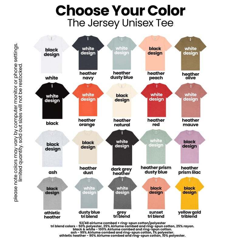 choose your color for the jersey unisex tee