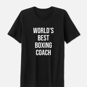 Boxing Instructor | Boxing Workout | Boxing T-Shirt | Boxing Gift | Funny Boxing Shirt | World&#39;s Best Boxing Coach