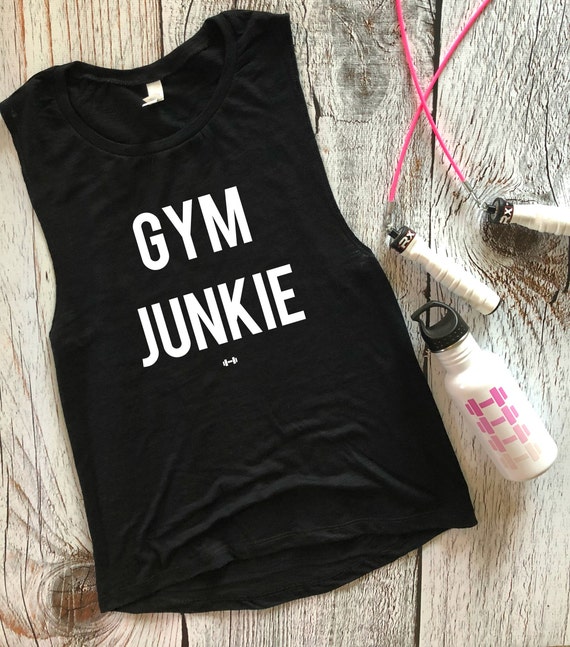 Gym Junkie Funny Workout Tank Gym Tank Womens Workout Tank | Etsy