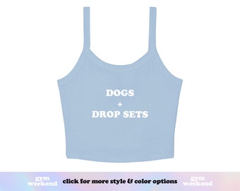 Workout Crop Top | Dog Mom Shirt | Dog Lover Gift | Lifting Shirt Women | Leg Day Workout | Gym Crop Top | Dogs + Drop Sets