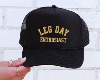 Leg Day Enthusiast - Lifting, Workout Trucker Hat