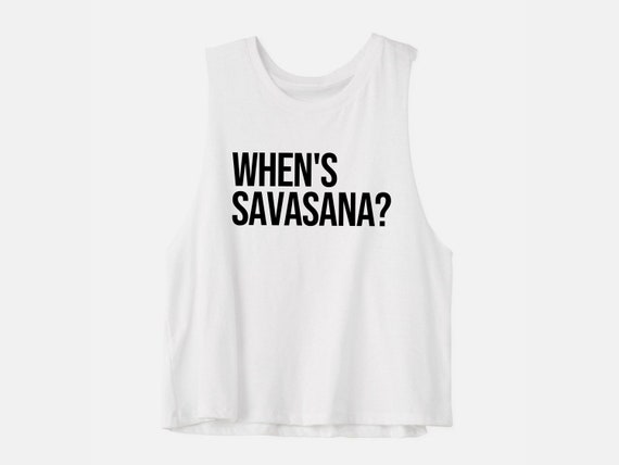 Yoga Shirts for Women Funny Yoga Shirt Yoga Gift Women's Yoga Tank