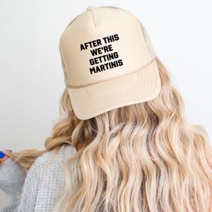 After This We're Getting Martinis - Funny Gym, Workout Trucker Hat
