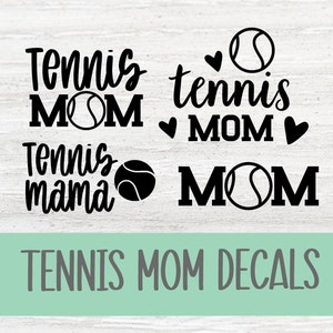 Tennis Mom Vinyl Decals/Stickers