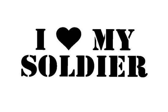 I Love Heart My Soldier Sticker Vinyl Decal Car Window Fun Usa Army Family Ebay