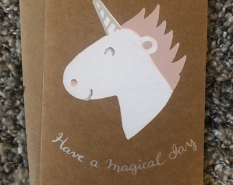 Screen printed "Have a magical day" unicorn card