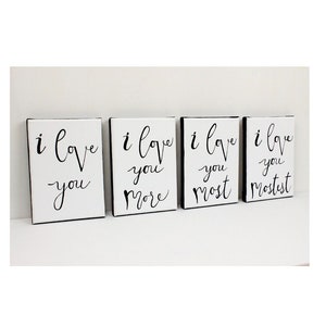 Valentine&#39;s Day Gift, I Love You, I Love You More, Love You Most, Gift For Wife, Gift For Him, Gift For Her, Romantic Art, Anniversary Gift