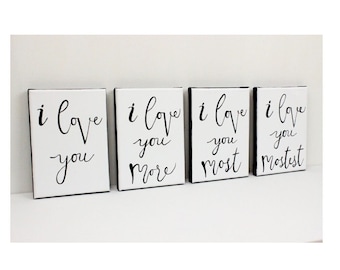 Valentine's Day Gift, I Love You, I Love You More, Love You Most, Gift For Wife, Gift For Him, Gift For Her, Romantic Art, Anniversary Gift