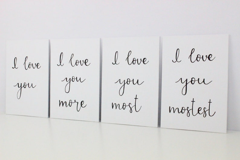 I Love You More I Love You Most I Love You Mostest Gift For Etsy