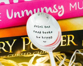 Drink Tea Read Books Be Happy - Engraved Spoon