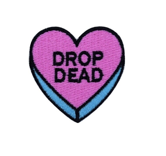 Pink "Drop Dead" Heart Iron on Patch