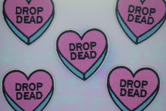 Pink "Drop Dead" Heart Iron on Patch