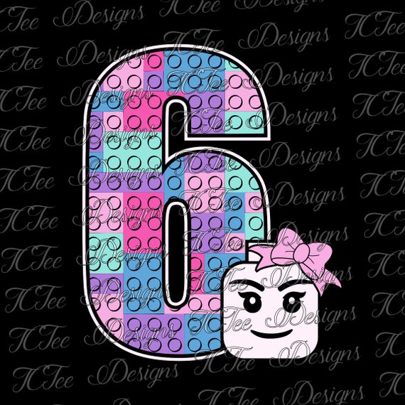 Download Lego 6 6th Birthday Girl Lego Birthday SVG Design Download