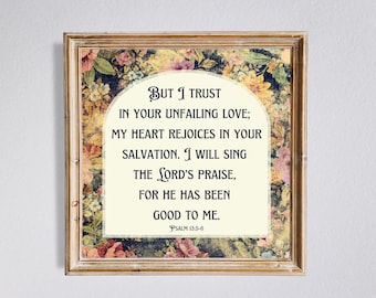 Psalm 13:5-6 | Vintage Print Home Decor | Digital Download | 5 Print Sizes