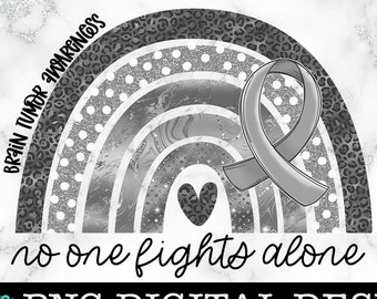 Brain Tumor Rainbow - Boho Rainbow - Sublimation - Printable - PNG - Instant Download - No One Fights Alone - Printable Transfer