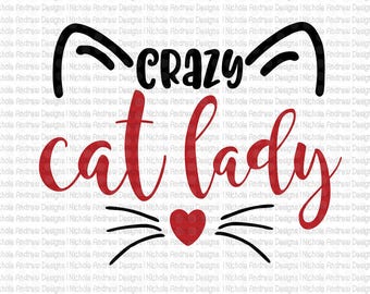 Crazy Cat Lady Svg Etsy