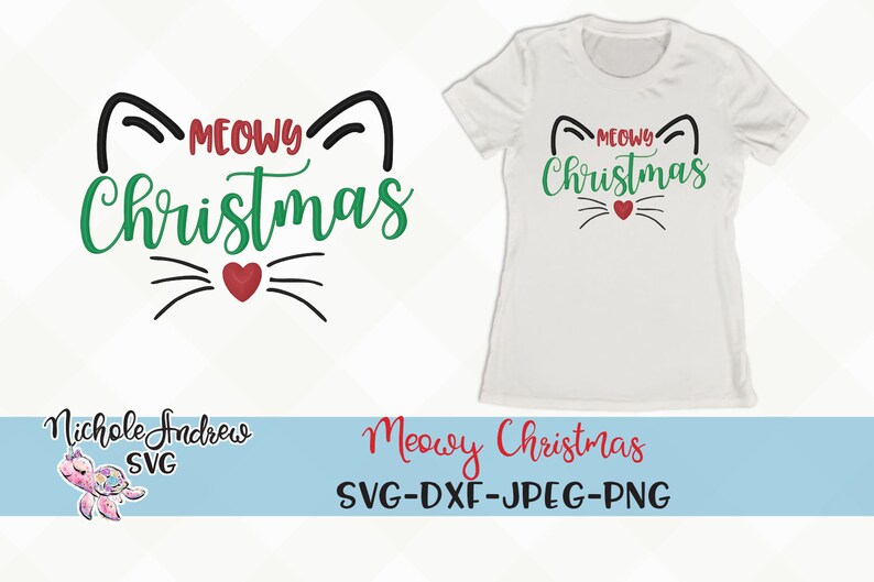 Download Meowy Christmas Meowy Christmas svg Cat christmas svg Cat ...