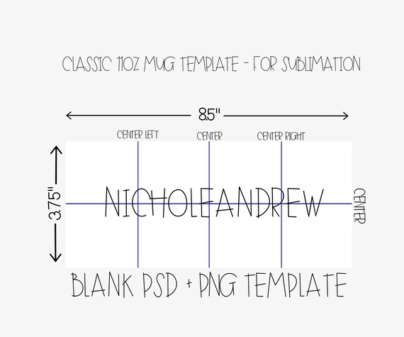 Download Svg Png Psd Ms Word Docx 8 5x11 Sheet 11oz Mug Template Sublimation Template Printable Dxf Paper Paper Party Supplies Tripod Ee