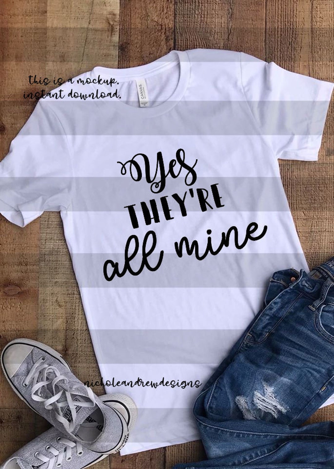 Yes They're All Mine Svg , Multiple Kids Svg , Mom Shirt Svg , All Mine ...