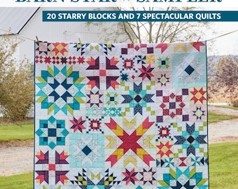 Libro de patrones de colchas Barn Star: 20 bloques estrellados, 7 diseños de colchas