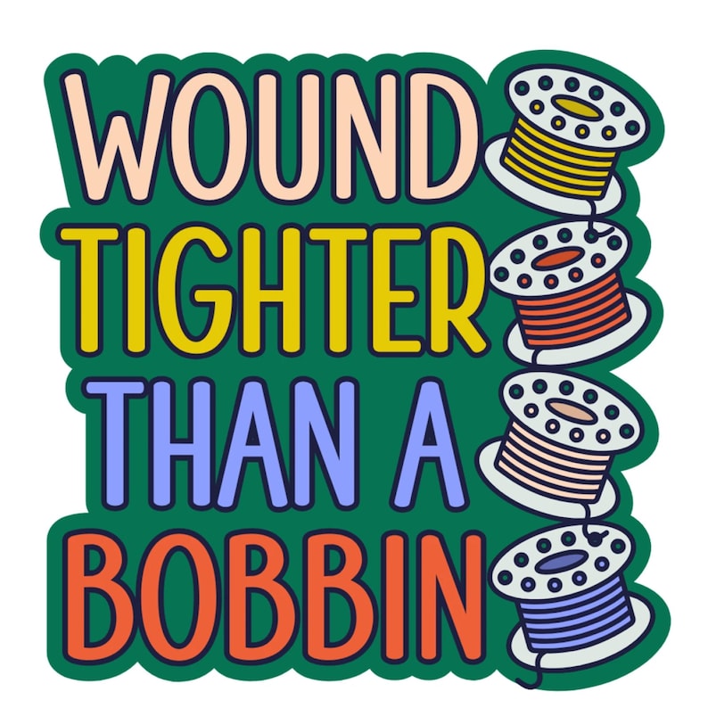 Funny Sewing Bobbin Vinyl Sticker - Quilt Lover Gift - Etsy