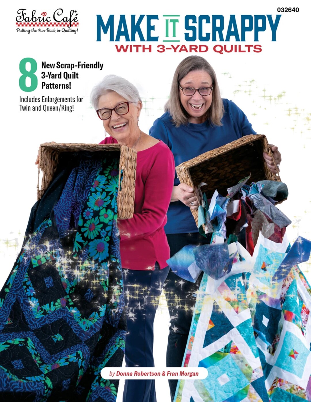Make It Scrappy Yard Quilts 8 Quilt Patterns by Donna Robinson and Fran ...