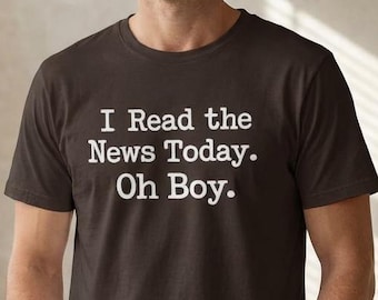 Leí las noticias hoy, ¡vaya! Camiseta / Camiseta con cita divertida sobre noticias