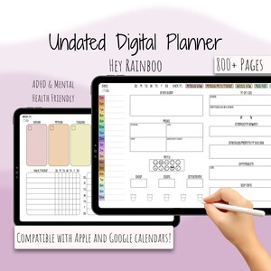 Puede incluir: Un planificador digital en la pantalla de una tableta con el texto "Undated Digital Planner" y "HEY RAINBOO" en la parte superior. El planificador tiene un diseño semanal con secciones para vaciar el cerebro, comidas, estado de ánimo, sueño, pasos, tiempo de pantalla y cuidado personal. El texto "800+ PAGES" está en la esquina superior derecha. El texto "ADHD & MENTAL HEALTH FRIENDLY" está en la esquina superior izquierda. El texto "COMPATIBLE WITH APPLE AND GOOGLE CALENDARS!" está en la parte inferior de la pantalla.