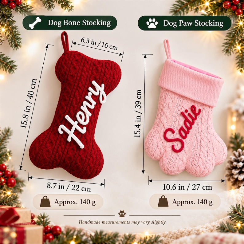 May include: A red cable-knit dog bone stocking labeled Henry and a pink cable-knit dog paw stocking labeled Sadie. The bone measures 15.8 inches by 8.7 inches, and the paw measures 15.4 inches by 10.6 inches. Both weigh 140 grams.