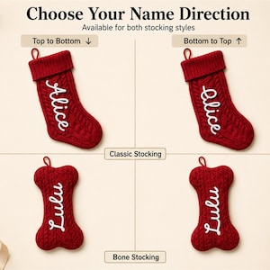 May include: Four red cable-knit stockings, two in a classic boot shape and two in a bone shape, featuring white embroidered names. Text labels include Choose Your Name Direction, Top to Bottom, Bottom to Top, Classic Stocking, and Bone Stocking.