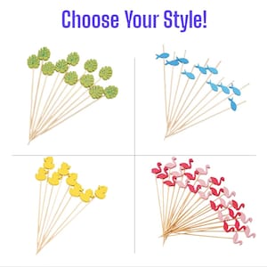 May include: Choose Your Style! Four sets of wooden skewers with different decorative toppers. The first set has green tropical leaf shapes. The second set has blue fish shapes. The third set has yellow duck shapes. The fourth set has pink flamingo shapes.