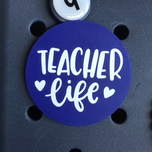 Teacher Life Bogg Bag Charms-Teacher Life Bogg Bits-Teacher Life Bag Charm-Bag Accessory-Bogg Bag Buttons-Teacher Life-Teacher Gift-Teach image 2