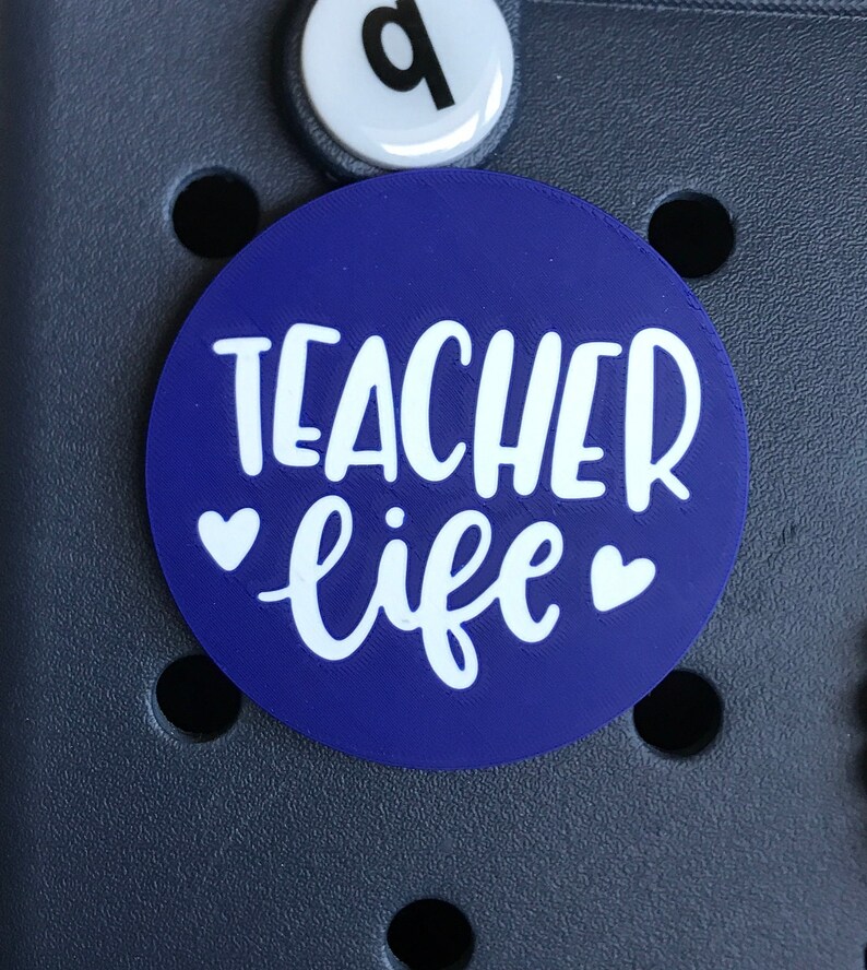 Teacher Life Bogg Bag Charms-Teacher Life Bogg Bits-Teacher Life Bag Charm-Bag Accessory-Bogg Bag Buttons-Teacher Life-Teacher Gift-Teach image 2