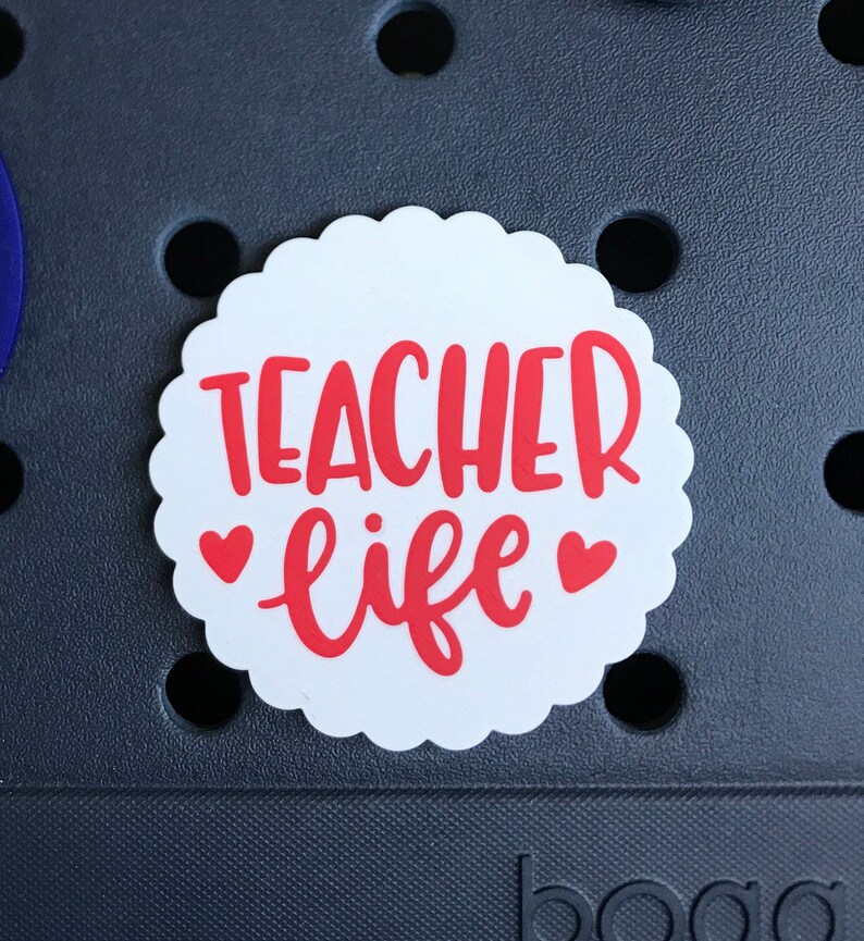 Teacher Life Bogg Bag Charms-Teacher Life Bogg Bits-Teacher Life Bag Charm-Bag Accessory-Bogg Bag Buttons-Teacher Life-Teacher Gift-Teach image 3