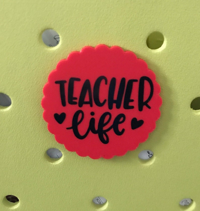 Teacher Life Bogg Bag Charms-Teacher Life Bogg Bits-Teacher Life Bag Charm-Bag Accessory-Bogg Bag Buttons-Teacher Life-Teacher Gift-Teach image 7