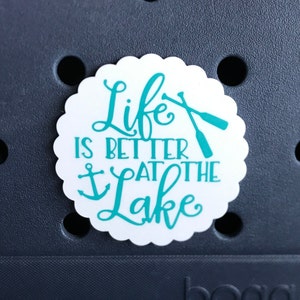 Life Is Better At The Lake Bogg Bit-Lake Bogg Charm-Life Is Better At The Lake Charm-Lake Themed Bogg Bit-Lake Life