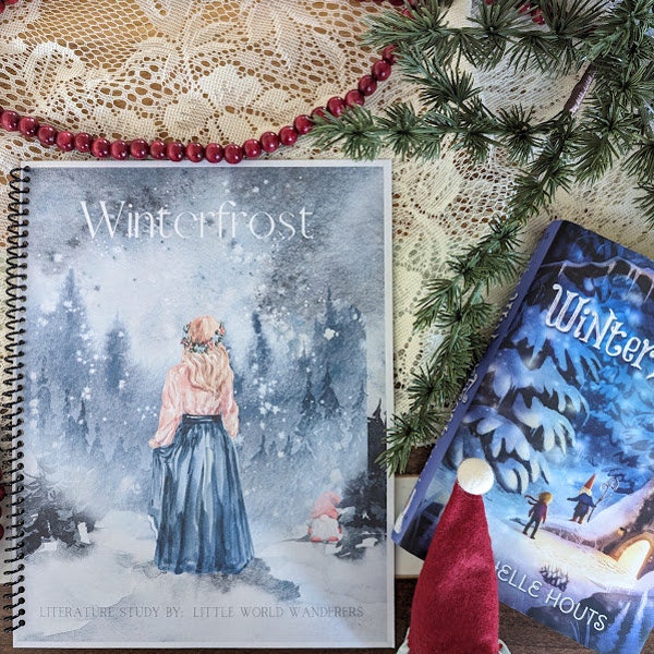 Winterfrost Literature Guide, Homeschool Novel Study, Homeschool Literature Guide, Charlotte Mason Homeschool Unit, Winter Novel Study