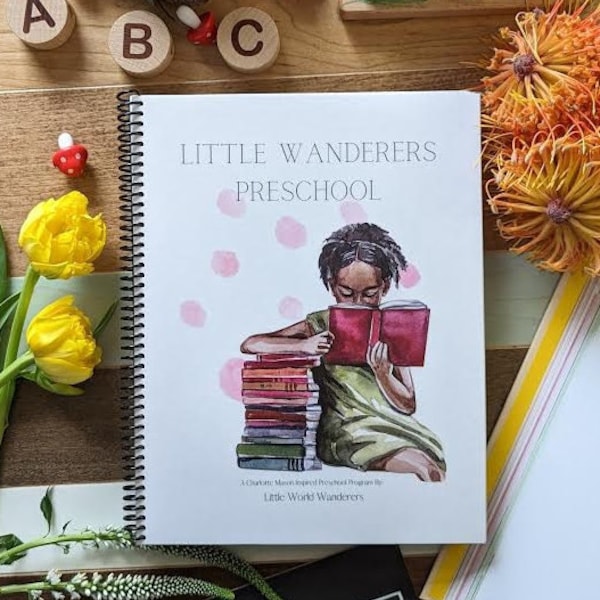 Little Wanderers Preschool, Charlotte Mason Preschool Curriculum, Homeschool Preschool, Year Long Preschool, Homeschooling Preschool