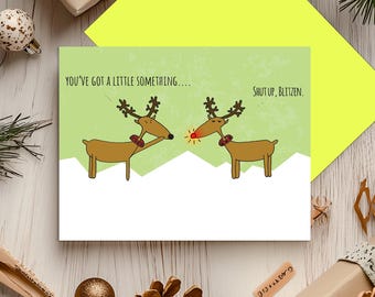 Funny Christmas Card, Funny Xmas Card, Christmas Gift, Funny Holiday Card, Christmas Card, Reindeer Art, Fun Xmas Gift