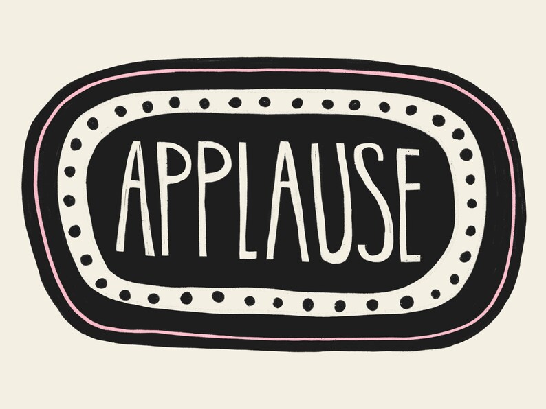 Applause Sign Printable Wall Art – Funny Hand Drawn Digital Download ...