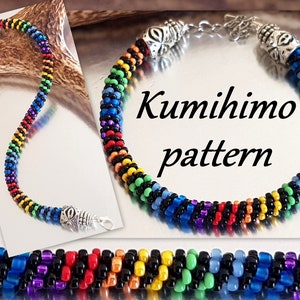 May include: A rainbow colored Kumihimo bracelet with silver end caps and a silver chain. The bracelet is made with small beads and has a black background. The text "Kumihimo pattern" is written in black on a white background.