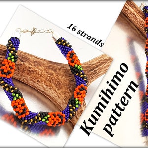 May include: A beaded bracelet with a black, orange, green, and purple pattern. The bracelet is made with 16 strands of beads and has a silver clasp. The text "Kumihimo pattern" is written on the image.
