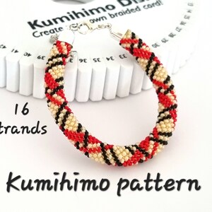 May include: A Kumihimo bracelet with a red, black, and cream-colored pattern. The bracelet is made with 16 strands and has a silver clasp. The text "Kumihimo pattern" is visible.