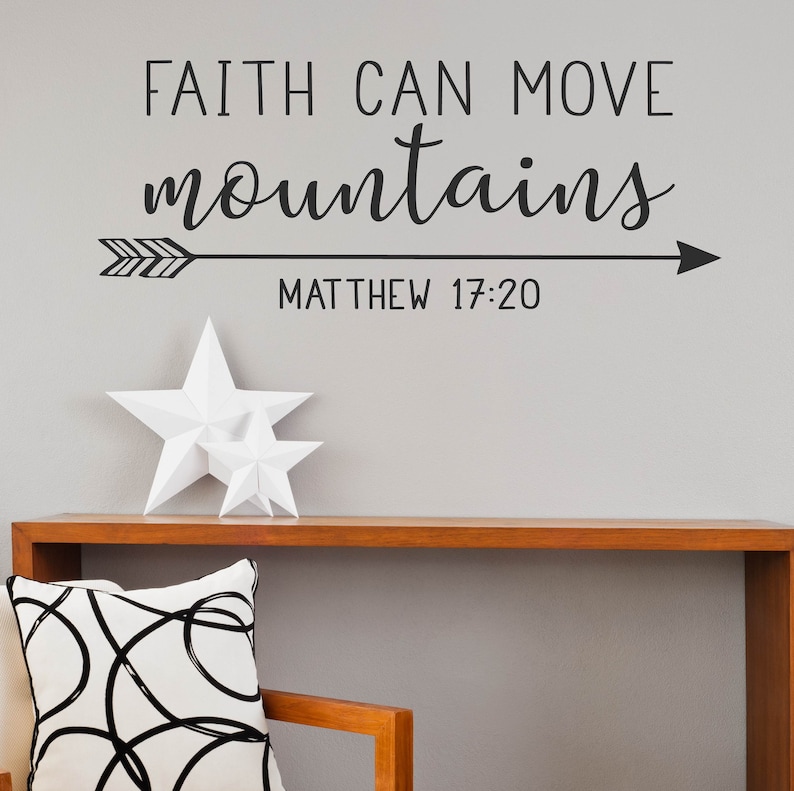 Faith can move mountains Vinyl Wall Decal Choose size and Etsy
